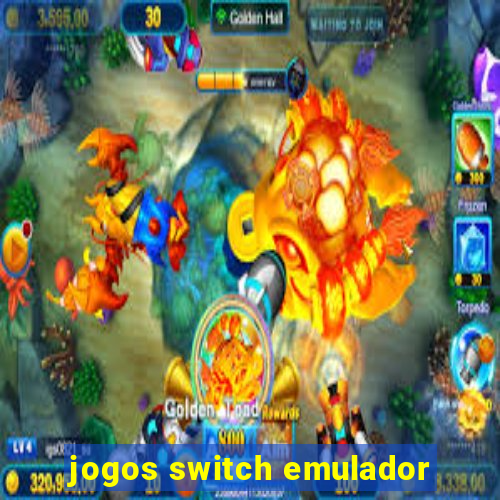 jogos switch emulador